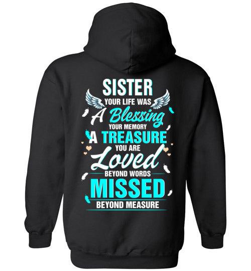 Sister - Your Life Was A Blessing Hoodie - Guardian Angel Collection