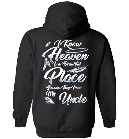 I Know Heaven is a Beautiful Place - Uncle Hoodie - Guardian Angel Collection