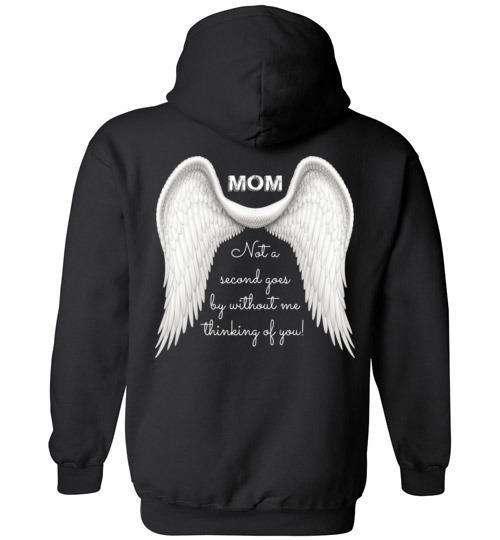 Mom - Not A Second Goes By Hoodie - Guardian Angel Collection