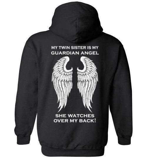 My Twin Sister is my Guardian Angel Hoodie - Guardian Angel Collection