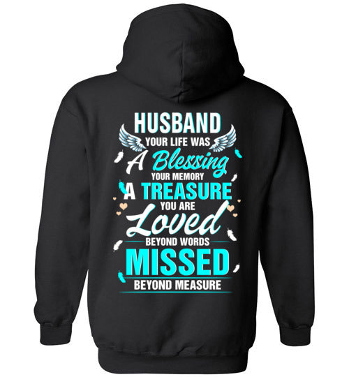 Husband  - Your Life Was A Blessing Hoodie