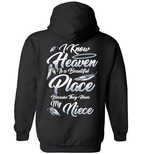 I Know Heaven is a Beautiful Place - Niece Hoodie - Guardian Angel Collection