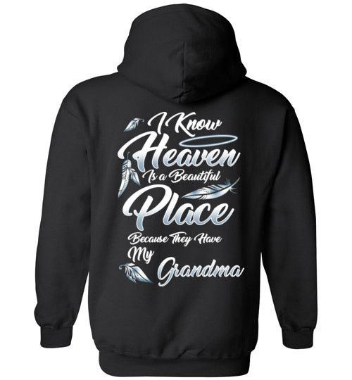 I Know Heaven is a Beautiful Place - Grandma Hoodie - Guardian Angel Collection