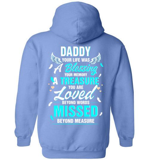 Daddy - Your Life Was A Blessing Hoodie - Guardian Angel Collection