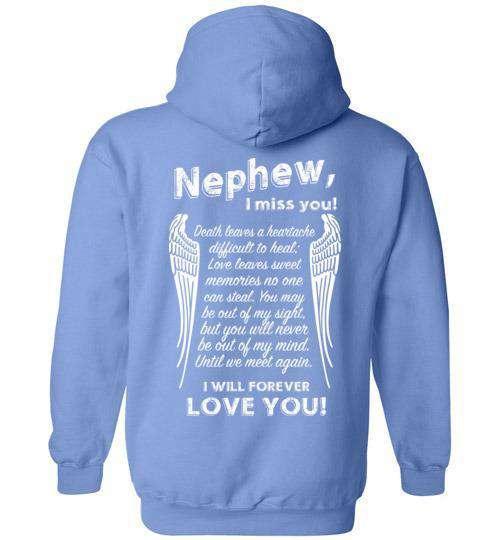 Nephew - I Miss You Hoodie - Guardian Angel Collection