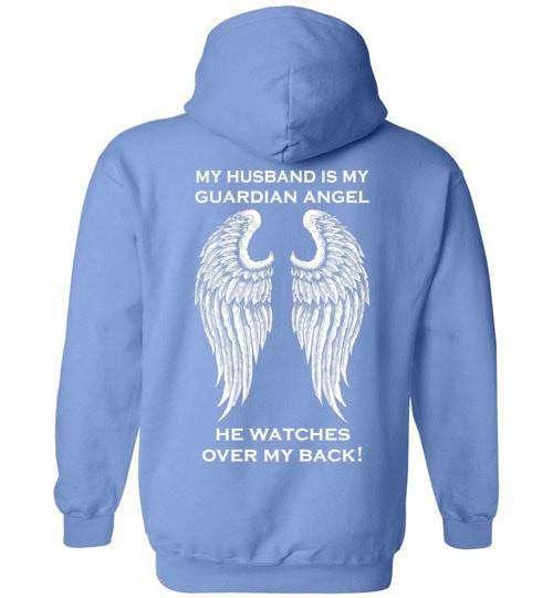 My Husband Is My Guardian Angel Hoodie - Guardian Angel Collection