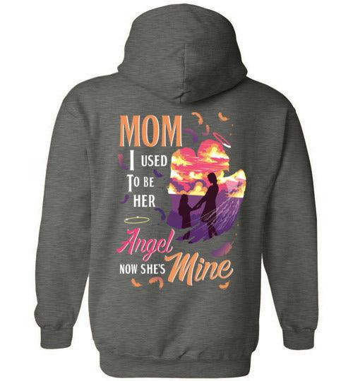 MOM - I USED TO BE HER ANGEL HOODIE - Guardian Angel Collection