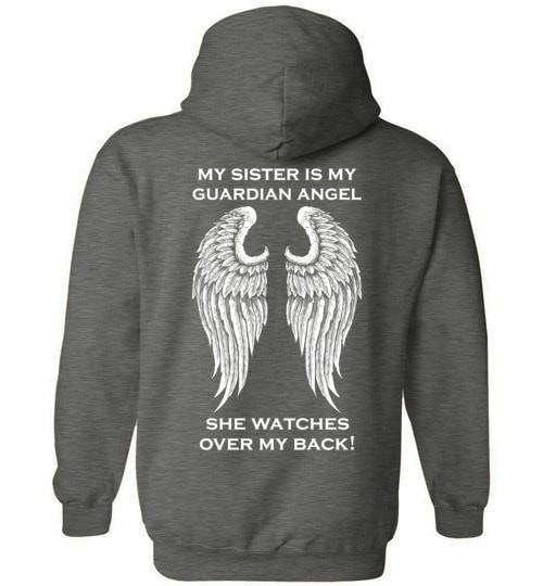 My Sister Is My Guardian Angel Hoodie - Guardian Angel Collection