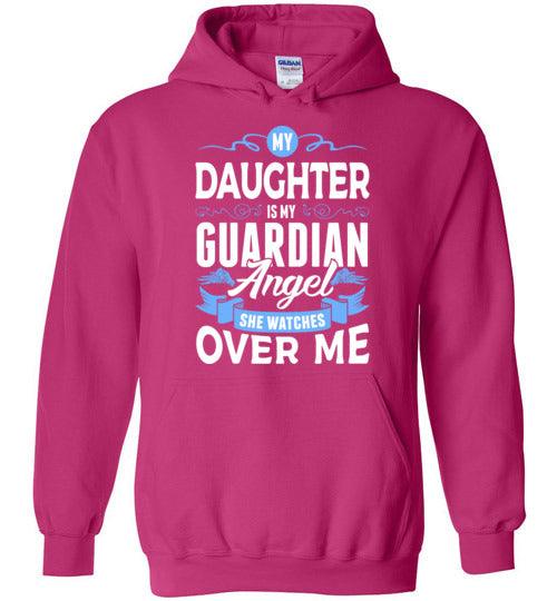 My Daughter Watches Over Me Hoodie (Front) - Guardian Angel Collection