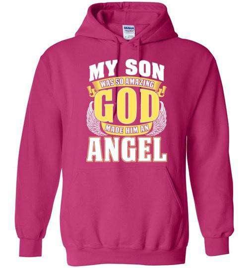 My Son Was So Amazing Hoodie - Guardian Angel Collection