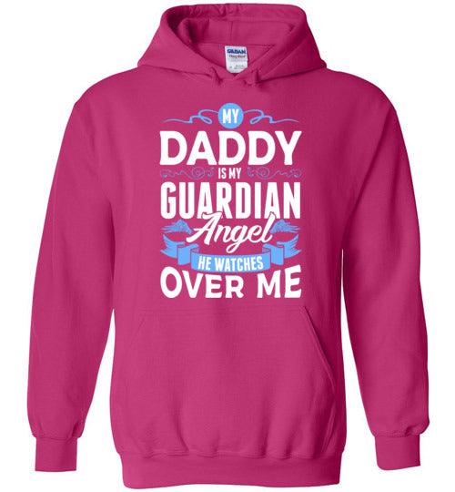 My Daddy Watches Over Me Hoodie (Front) - Guardian Angel Collection