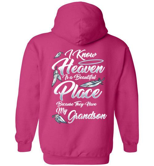 I Know Heaven is a Beautiful Place - Grandson Hoodie - Guardian Angel Collection
