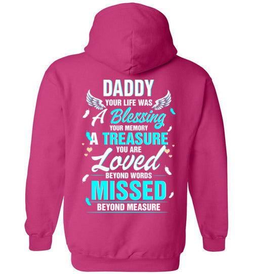Daddy - Your Life Was A Blessing Hoodie - Guardian Angel Collection