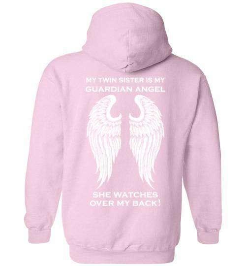 My Twin Sister is my Guardian Angel Hoodie - Guardian Angel Collection