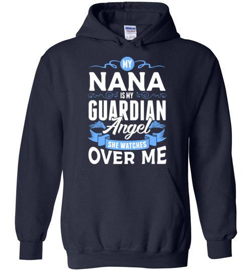 My Nana Watches Over Me Hoodie (Front) - Guardian Angel Collection