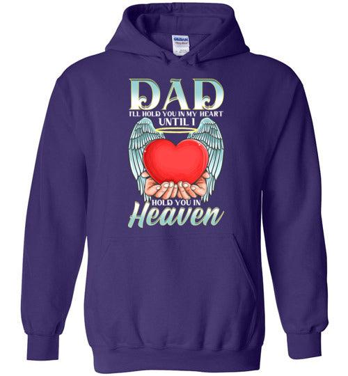 Dad - I'll Hold You In My Heart Hoodie - Guardian Angel Collection