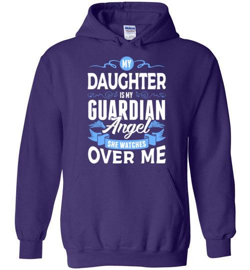 My Daughter Watches Over Me Hoodie (Front) - Guardian Angel Collection