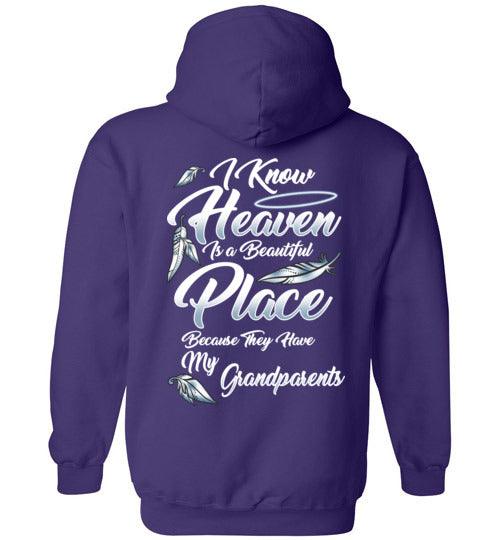 I Know Heaven is a Beautiful Place - Grandparents Hoodie - Guardian Angel Collection