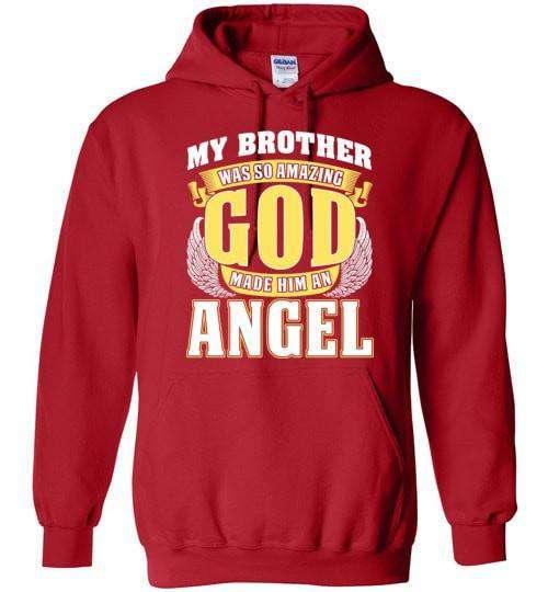 My Brother Was So Amazing Hoodie - Guardian Angel Collection