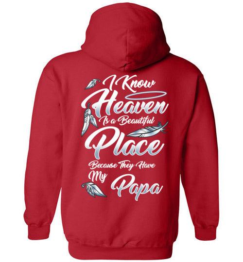 I Know Heaven is a Beautiful Place - Papa Hoodie - Guardian Angel Collection