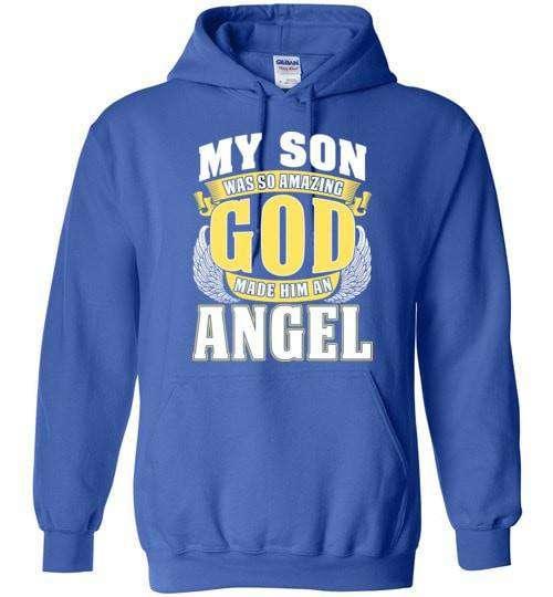 My Son Was So Amazing Hoodie - Guardian Angel Collection