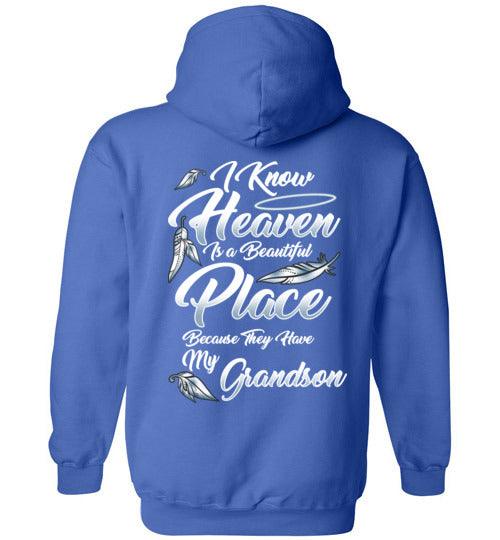 I Know Heaven is a Beautiful Place - Grandson Hoodie - Guardian Angel Collection