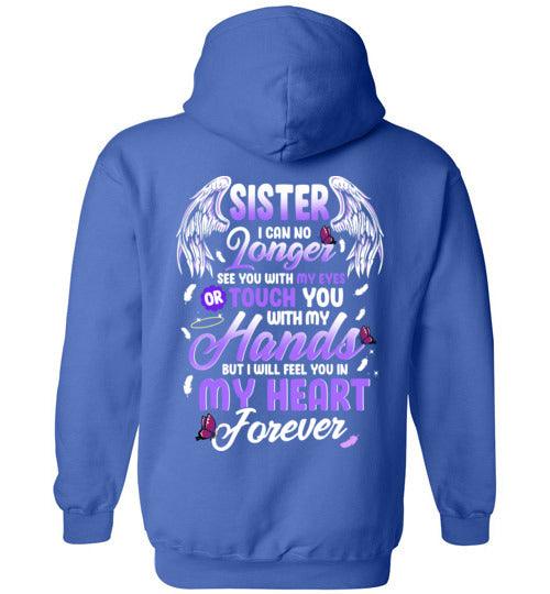 Sister - I Can No Longer See You Hoodie - Guardian Angel Collection