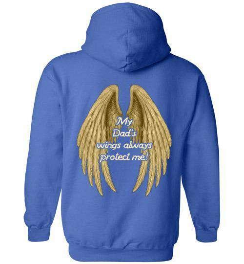 My Dad's Wings Always Protect Me Hoodie - Guardian Angel Collection