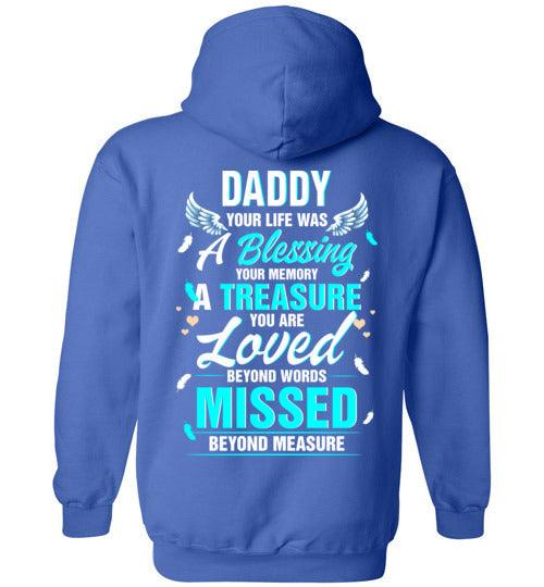Daddy - Your Life Was A Blessing Hoodie - Guardian Angel Collection