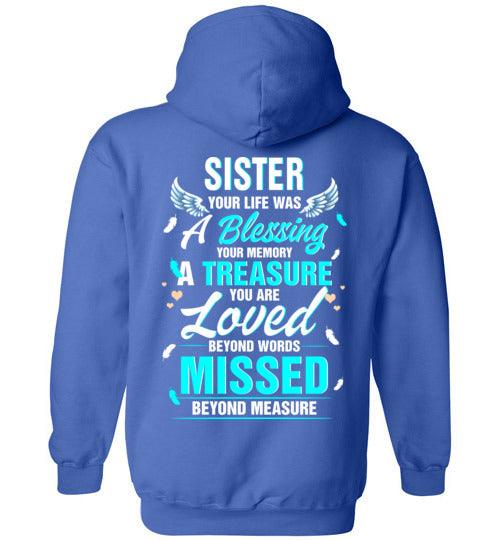 Sister - Your Life Was A Blessing Hoodie - Guardian Angel Collection