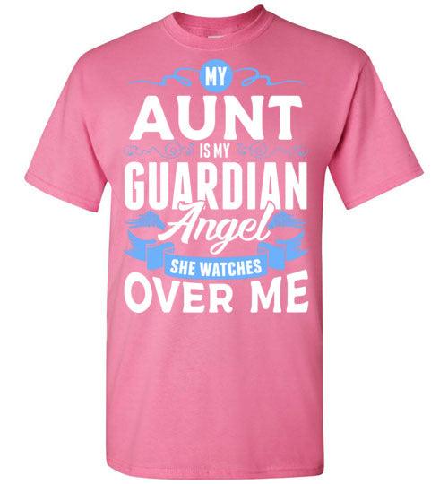 My Aunt Watches Over Me T-Shirt (Front) - Guardian Angel Collection