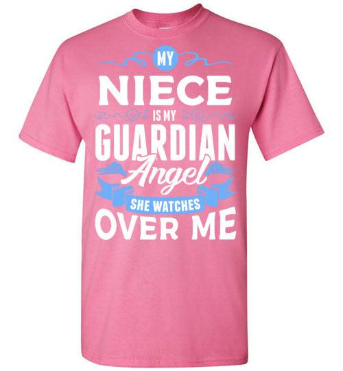 My Niece Watches Over Me T-Shirt (Front) - Guardian Angel Collection