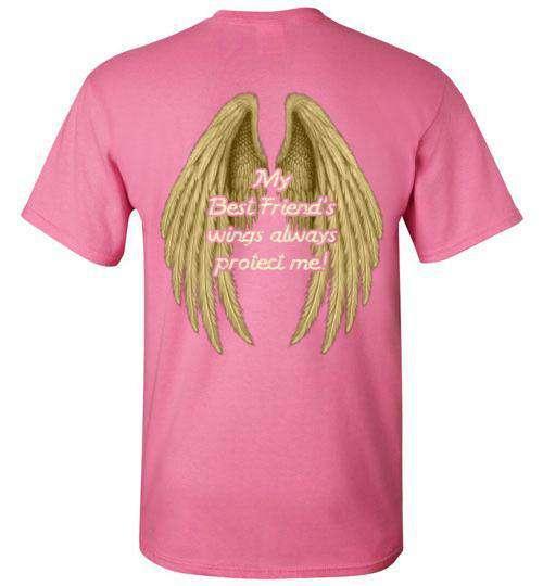 My Best Friend's Wings Always Protect Me T-Shirt - Guardian Angel Collection