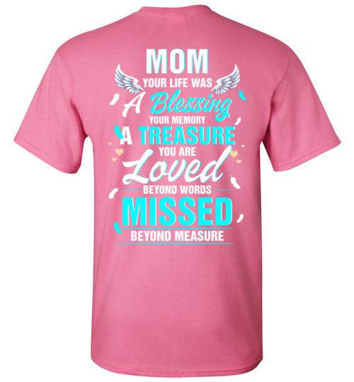 Mom - Your Life Was A Blessing T-Shirt - Guardian Angel Collection