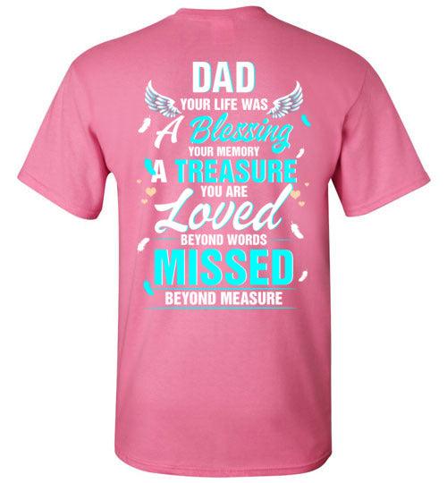 Dad - Your Life Was A Blessing T-Shirt - Guardian Angel Collection