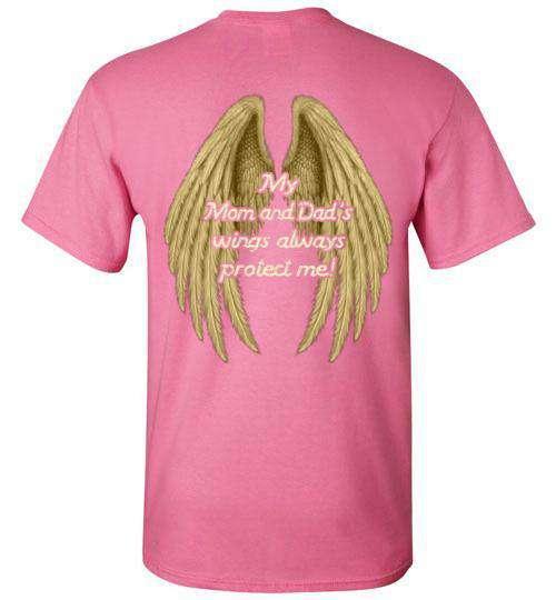My Mom and Dad's Wings Always Protect Me T-Shirt - Guardian Angel Collection