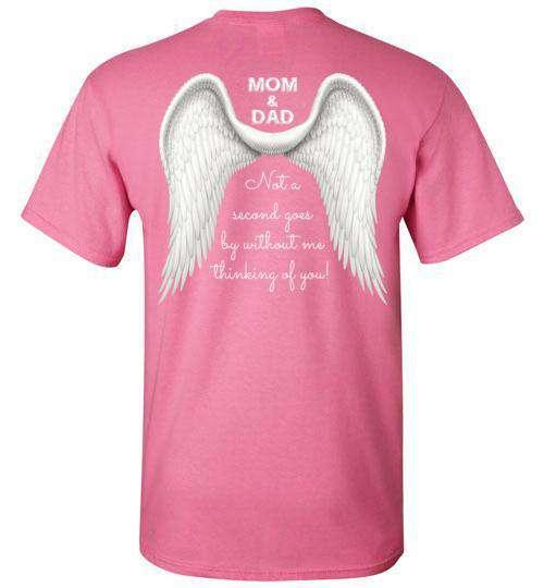 Mom & Dad - Not A Second Goes By T-Shirt - Guardian Angel Collection
