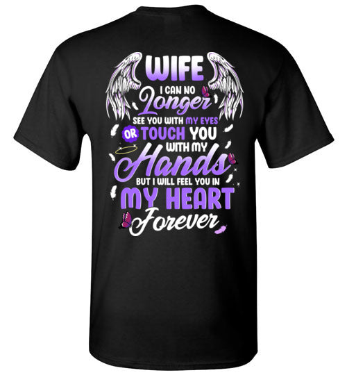 Wife - I Can No Longer See You T-Shirt