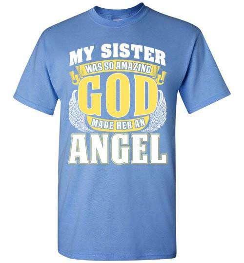My Sister Was So Amazing T-Shirt - Guardian Angel Collection