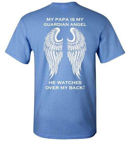 My Papa Is My Guardian Angel T-Shirt - Guardian Angel Collection