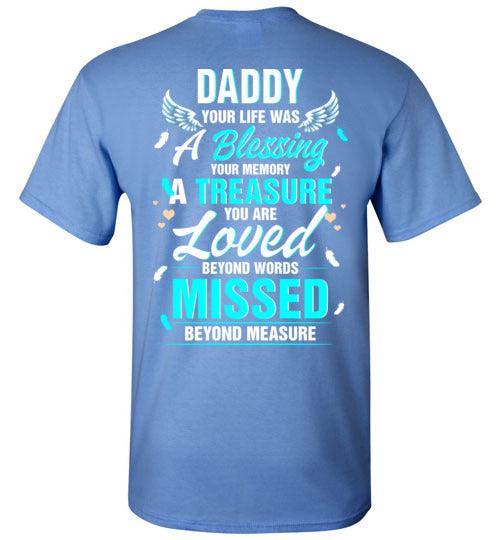 Daddy - Your Life Was A Blessing T-Shirt - Guardian Angel Collection