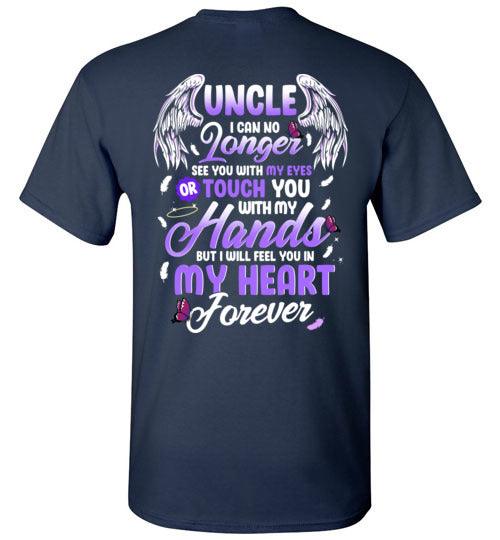 Uncle - I Can No Longer See You T-Shirt - Guardian Angel Collection