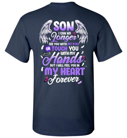 Son - I Can No Longer See You T-Shirt - Guardian Angel Collection