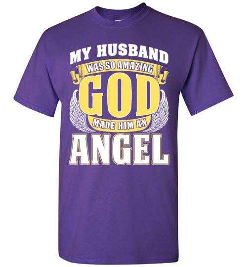 My Husband Was So Amazing T-Shirt - Guardian Angel Collection