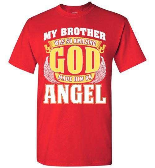 My Brother Was So Amazing T-Shirt - Guardian Angel Collection