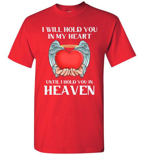 I Will Hold You In My Heart T-Shirt - Guardian Angel Collection