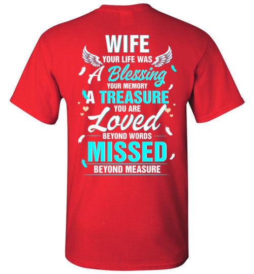 Wife - Your Life Was A Blessing T-Shirt - Guardian Angel Collection