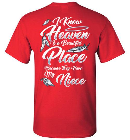 I Know Heaven is a Beautiful Place - Niece T-Shirt - Guardian Angel Collection