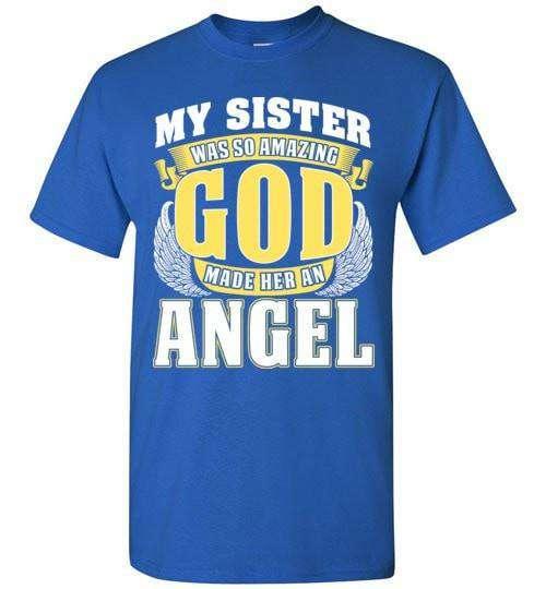 My Sister Was So Amazing T-Shirt - Guardian Angel Collection