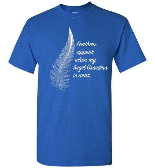 Feathers Appear When My Angel Grandma Is Near T-Shirt - Guardian Angel Collection